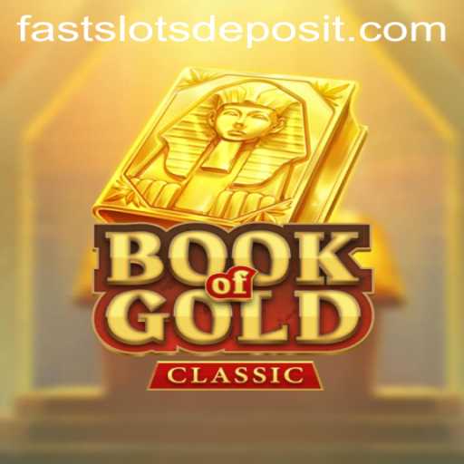 Exploring the World of BookOfGoldClassic in Fast Slots
