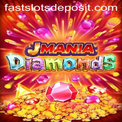 Exploring the Exciting World of JManiaDiamonds: A Fast Slots Adventure