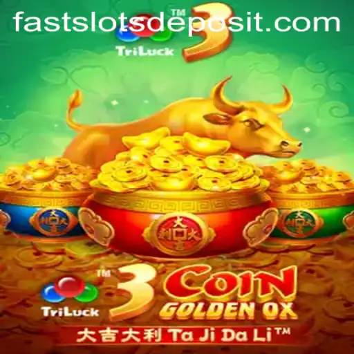 3CoinGoldenOX: A Thrilling Second in the World of FAST SLOTS